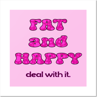 Fat and Happy Posters and Art